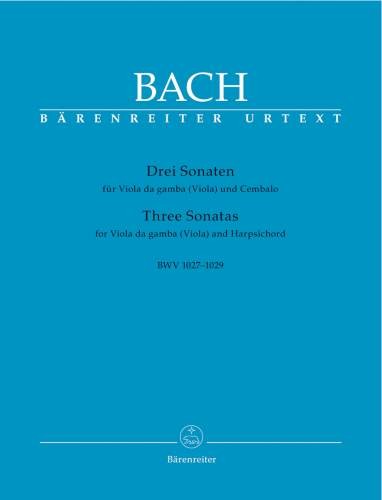 Bach, Johann Sebastian: Drei Sonaten für Viola da gamba