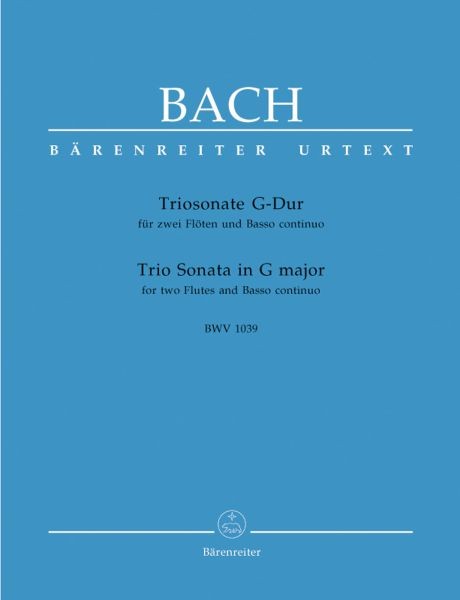 Bach, Johann Sebastian: Triosonate für zwei Flöten und Basso continuo