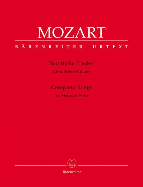 Mozart, Wolfgang Amadeus: Sämtliche Lieder