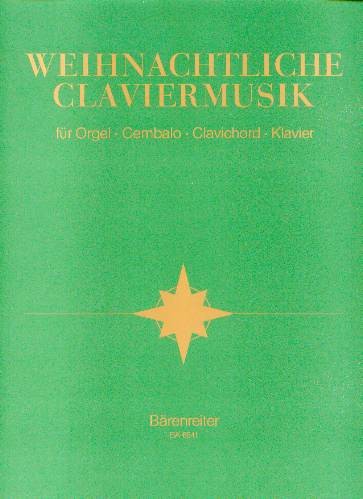 .: Weihnachtliche Claviermusik