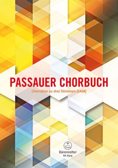 Schwemmer, Marius (Hrsg.): Passauer Chorbuch