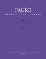 Fauré, Gabriel (1845-1924): Trio pour piano, violon et violoncelle op. 120