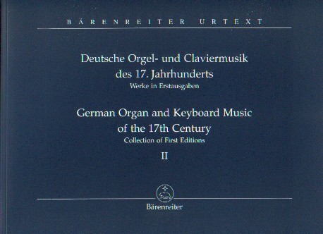 Rampe, Siegbert (Hrsg.): Deutsche Orgel- und Claviermusik des 17. Jh. II