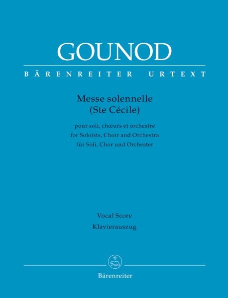 Gounod, Charles: Messe solennelle
