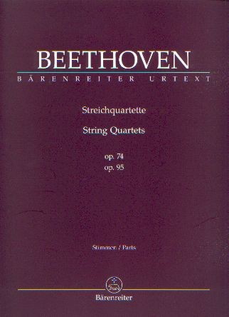 Beethoven, Ludwig van (1770-1827): Streichquartette Op. 74 + 95