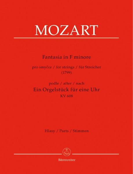 Mozart, Wolfgang Amadeus: Fantasia für Streicher (1799)