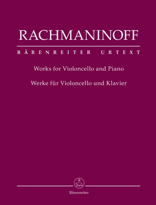 Rachmaninow, Sergej Wassiljewitsch: Werke für Violoncello und Klavier 