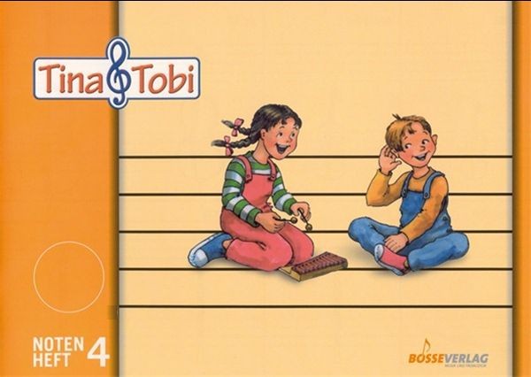 Musikalische Früherziehung: Tina und Tobi - Notenheft 4