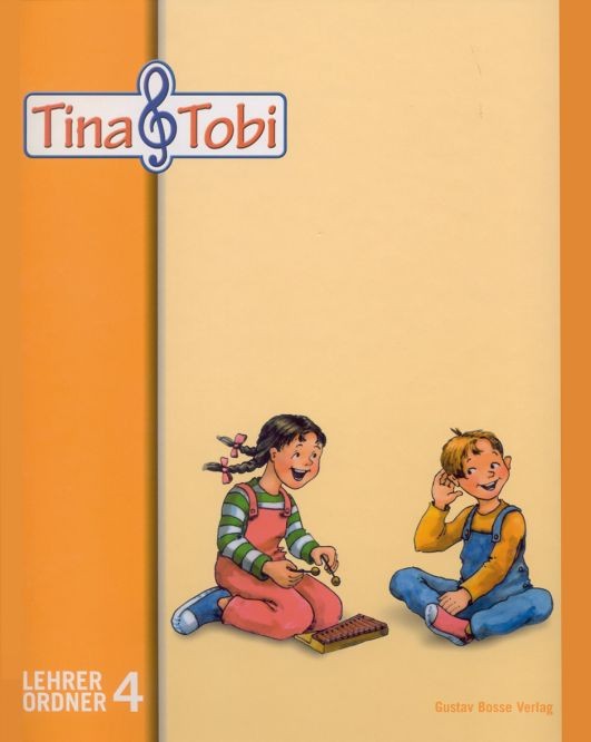 .: "Tina und Tobi". Lehrerordner 4