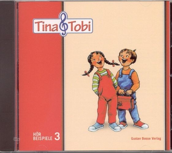 .: "Tina und Tobi". Hörbeispiele auf CD, 3. Ha