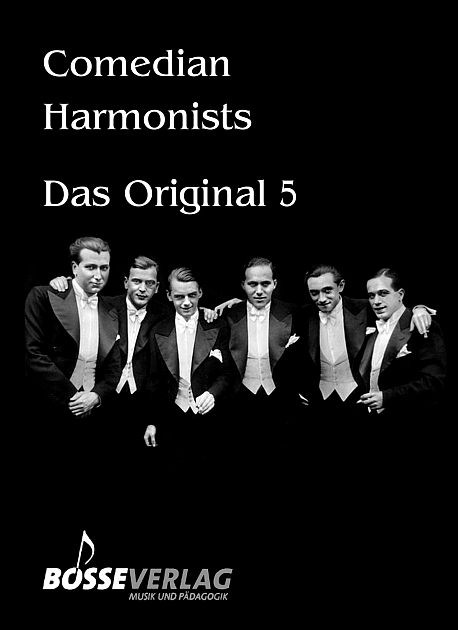 Comedian Harmonists: Das Original5