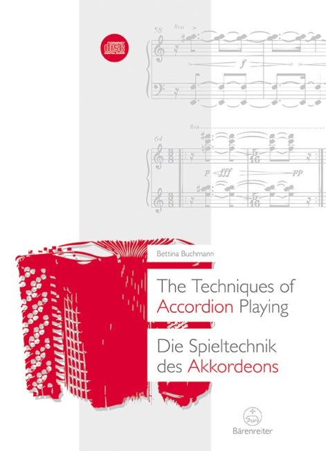 Buchmann, Bettina: The Techniques of Accordion Playing / Die Spieltechnik des Akkordeons