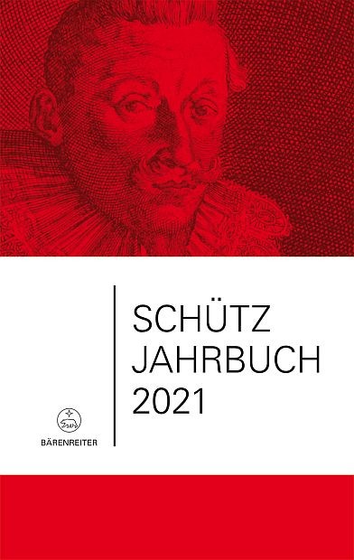 Heidrich, Jürgen u.a.: Schütz-Jahrbuch 2021, 43. Jahrgang