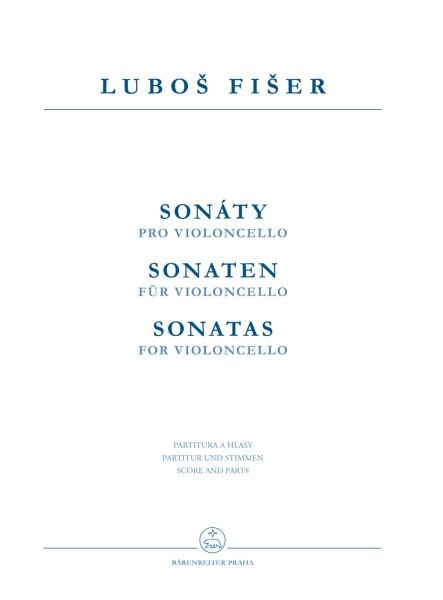 Fiser, Lubos: Sonaten für Violoncello