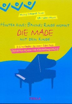 Führe, Uli & Heinz Erhardt (Texte): hinter eines baumes rinde wohnt DIE MADE mit dem kinde