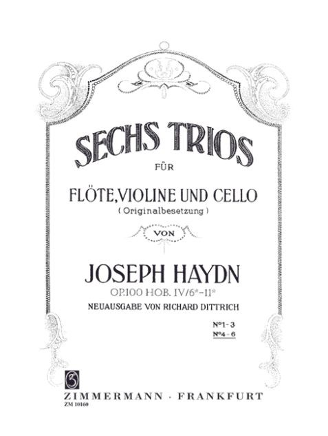 Haydn, Joseph: Sechs Trios für Flöte, Violine, Cello