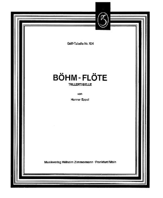Eppel Henner: Trillertabelle Flöte System Böhm