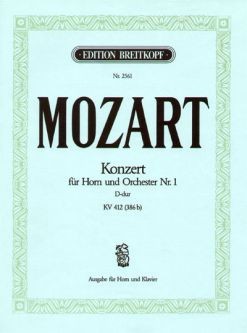 Mozart, Wolfgang Amadeus: Konzert für Horn Nr. 1 - D-dur KV 412