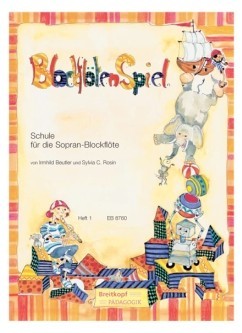 Beutler, Irmhild & Rosin, Sylvia C.: BlockflötenSpiel 1