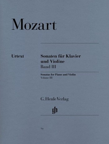 Mozart, Wolfgang Amadeus: Sonaten für Klavier und Violine, Band III