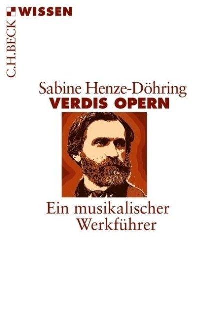 Henze-Döhring, Sabine: Verdis Opern
