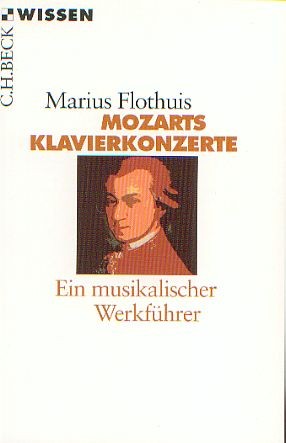 Flothuis, Marius: Mozarts Klavierkonzerte