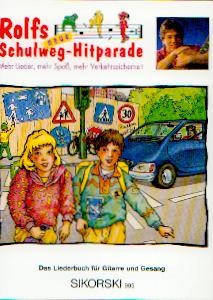 Zuckowski, Rolf: Rolfs neue Schulweg Hitparade
