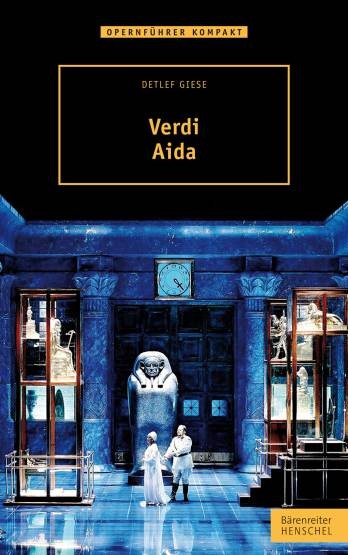 Giese, Detlef: Verdi. Aida