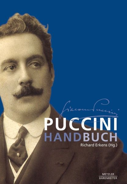 Erkens, Richard: Puccini-Handbuch