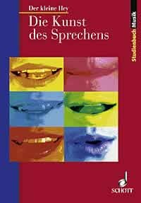 Hey /Reusch: Die Kunst des Sprechens - Der kleine Hey. Mit DVD
