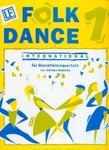 Roelcke, Christa: Folk Dance 1 -  International