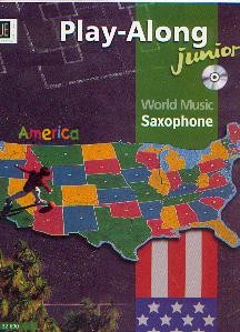 Play-Along Junior: World Music Amerika - Saxophone