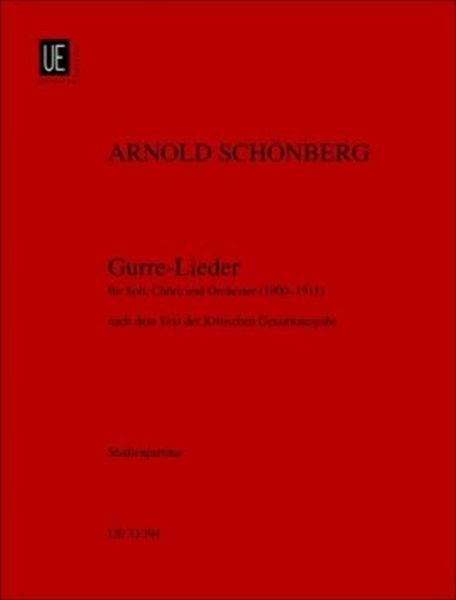 Schönberg Arnol: GURRELIEDER
