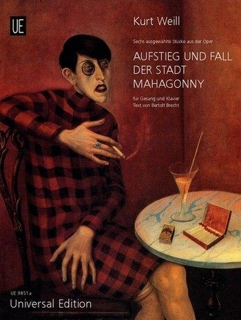 Weill, Kurt: Aufstieg und Fall der Stadt Mahagonny  Oper in 3 Akten
