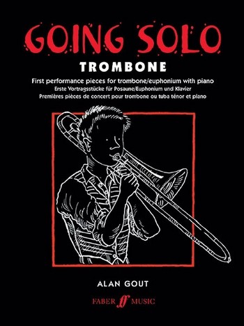 Gout, Alan: Going solo trombone