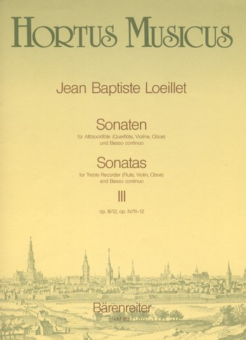 Loeillet de Gant Jean Baptiste: Sonaten 3 (e-moll op 3/12 c-moll
