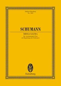 Schumann, Robert (1810-1856): Missa sacra