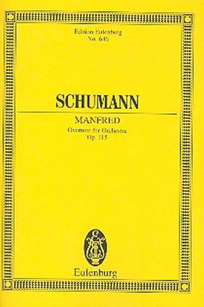Schumann, Robert: Manfred Op115 Overture