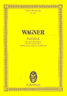 Wagner, Richard: PARSIFAL KARFREITAGSZAUBER