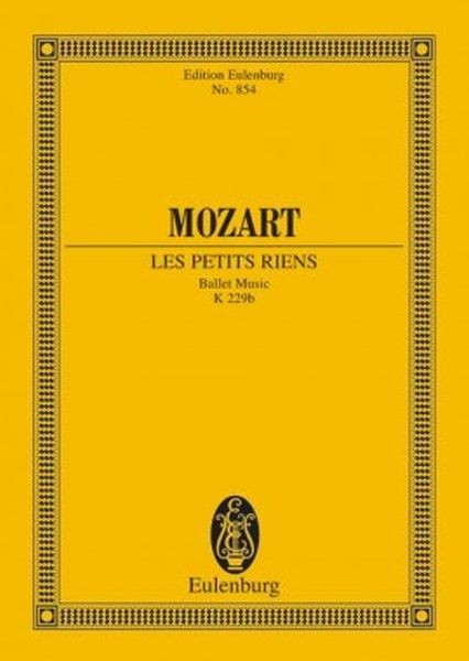 Mozart, Wolfgang Amadeus: PETITS RIENS BALLET KVANH10