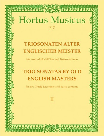 .: Triosonaten alter englischer Meister für 2 Altblockflöten und Basso co
