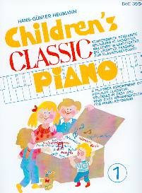 Heumann, Hans-Günther: Children's Classic Piano 1