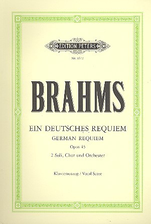Brahms J: Ein deutsches Requiem