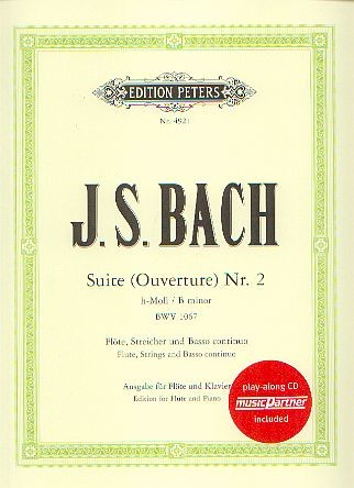 Bach, Johann Sebastian: Suite h-moll (Ouvertüre Nr. 2)