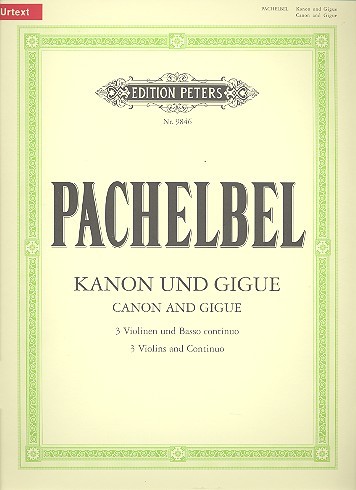 Pachelbel, Johann (1653-1706): Kanon und Gigue