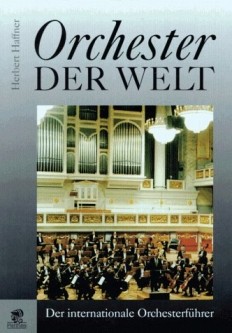 Haffner, Herbert: Orchester der Welt