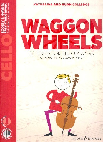 Colledge Katherine + Colledge Hugh: Waggon wheels Cello