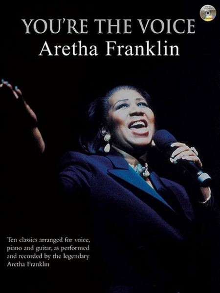 Franklin Aretha: You're the voice