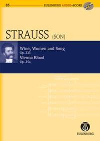 Strauß (Sohn), Johann: Wein, Weib und Gesang / Wiener Blut op. 333 / 354 (1869/1873)