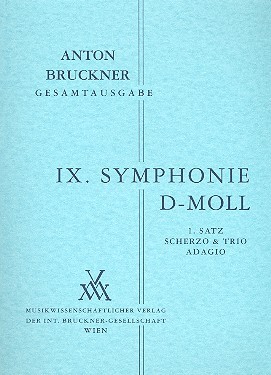 Bruckner Anton: Sinfonie 9 d-moll (1894)